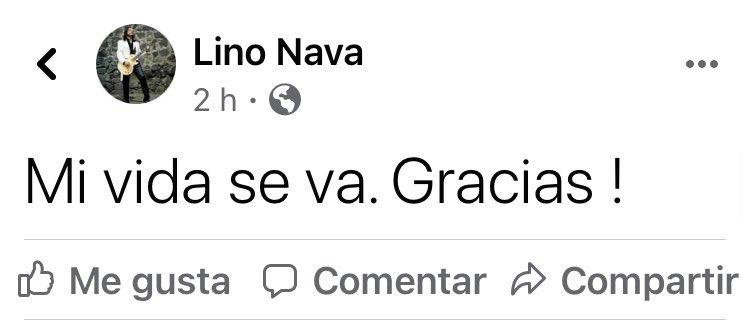 lino nava mi vida se va