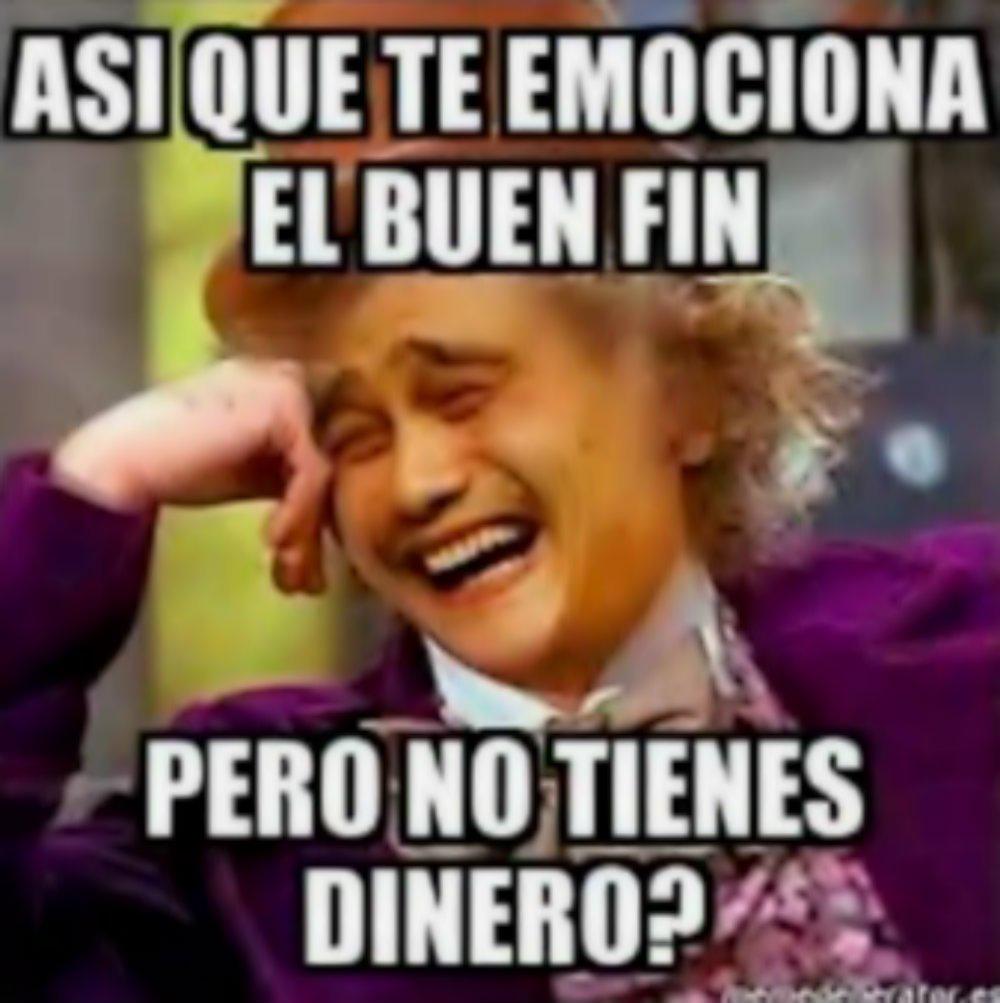 Los 35 mejores memes del Buen Fin