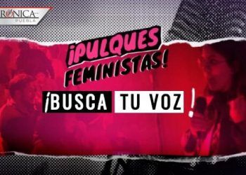Pulques Feministas convoca a mujeres a participar en su podcast