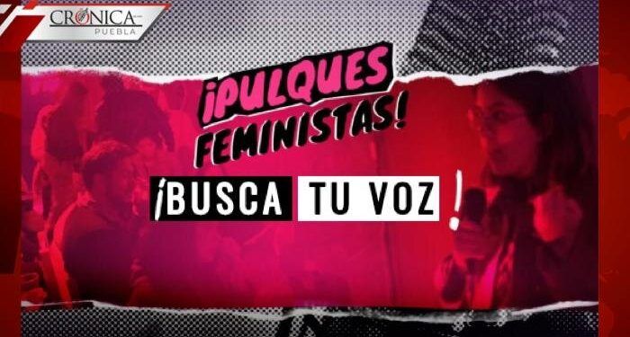 Pulques Feministas convoca a mujeres a participar en su podcast