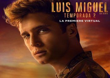 Luis Miguel La Serie tendrá premiere virtual el próximo viernes