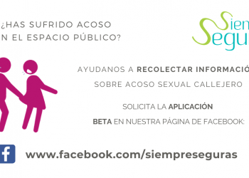 Surge en Querétaro la app Siempre Seguras, orientada al acoso sexual callejero