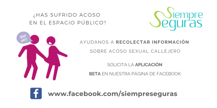 Surge en Querétaro la app Siempre Seguras, orientada al acoso sexual callejero