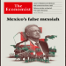 The Economist llama a AMLO «Falso Mesías» y causa polémica