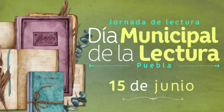 Secretaría de Cultura conmemora el Día de la Lectura en Puebla, del 15 al 26 de junio