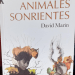 Animales Sonrientes, de David Marín