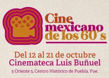 Invitan a la Cinemateca Luis Buñuel al “Ciclo de Cine Mexicano de los 60’s”