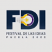 Puebla será sede del Festival de las Ideas en 2022