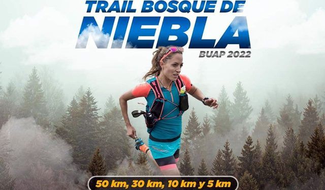 Ultra Trail Bosque de Niebla BUAP