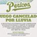 Por lluvia, suspenden juego entre Pericos y Olmecas