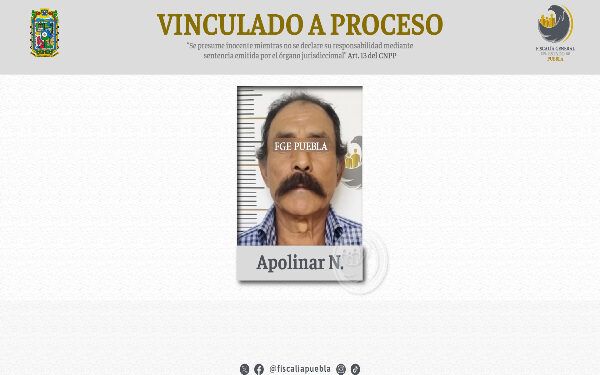 Abusó sexualmente de una menor de 15 años, es vinculado a proceso en Puebla