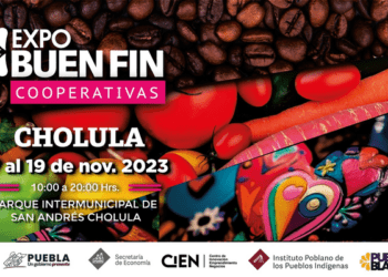 «Expo Cooperativas Buen Fin», del 17 al 19 de noviembre en San Andrés Cholula