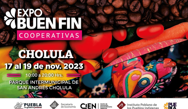 «Expo Cooperativas Buen Fin», del 17 al 19 de noviembre en San Andrés Cholula