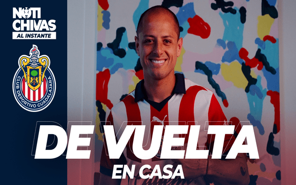 Chivas presentará a “Chicharito” como leyenda