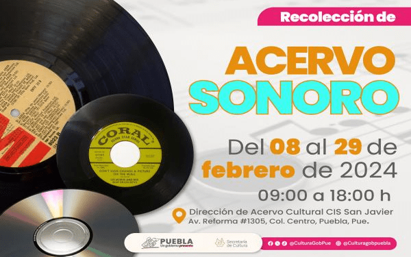 Secretaría de Cultura de Puebla invita a participar en la colecta de acervo sonoro