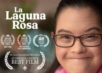 Actriz con síndrome de Down protagoniza la película La laguna rosa