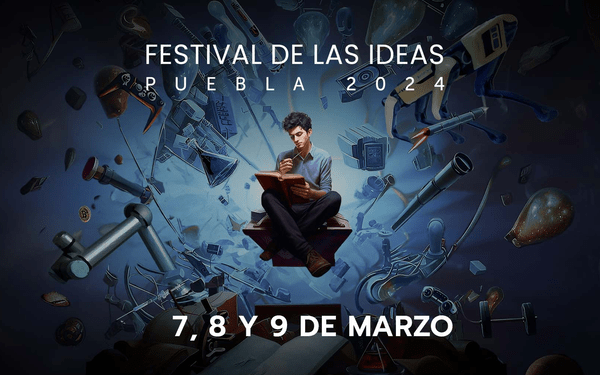Imperdible el Festival de las Ideas 2024