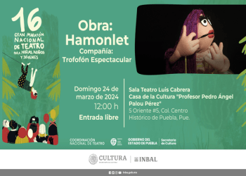 Puebla será sede del Gran Maratón Nacional de Teatro para niñas, niños y jóvenes
