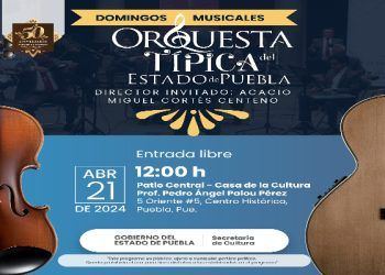 Orquesta Típica del Estado de Puebla presenta conciertos dominicales
