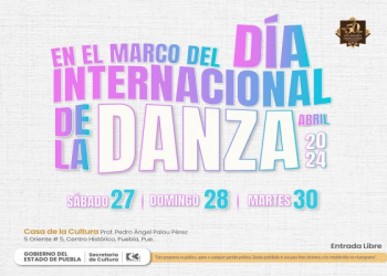 Presentan actividades por el Día Internacional de la Danza en Puebla