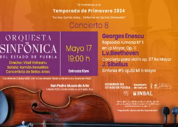 Orquesta Sinfónica de Puebla se presenta con violinista de Bellas Artes y director internacional